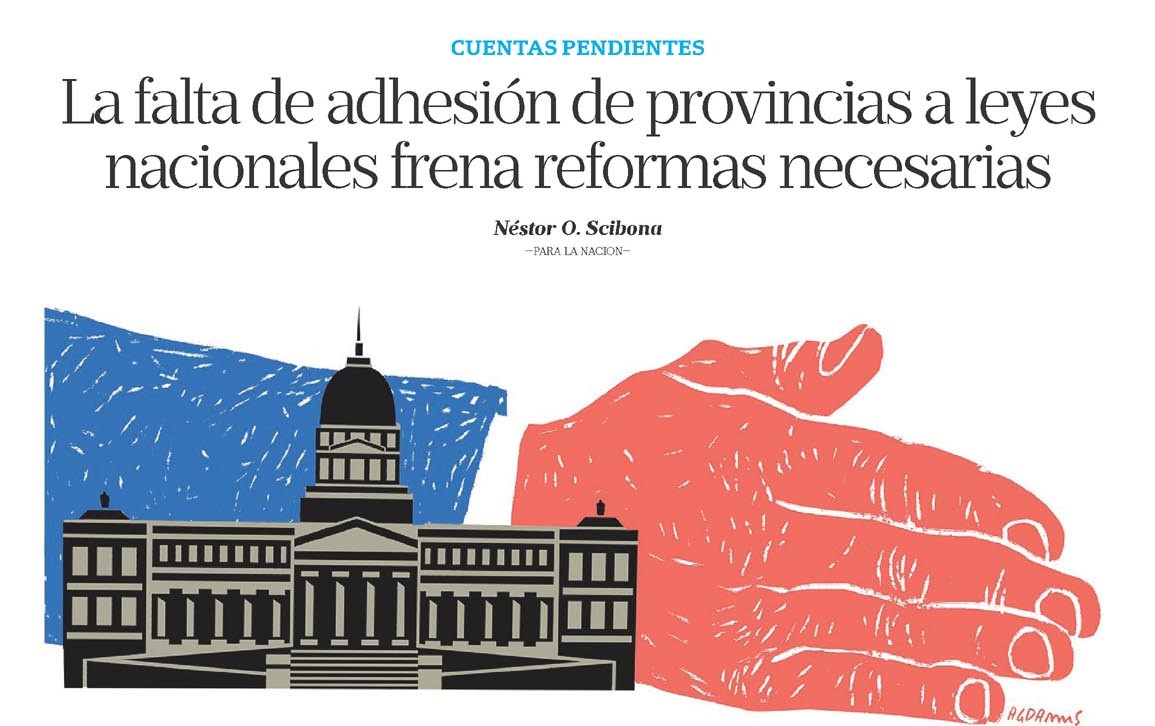 La falta de adhesión de provincias a leyes nacionales frena reformas necesarias