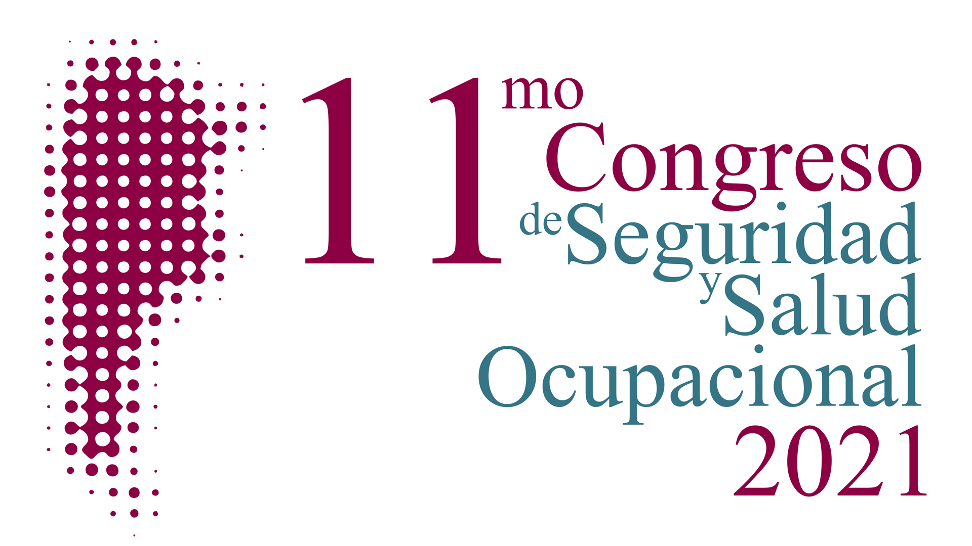 11<sup>mo</sup> Congreso de Seguridad y Salud Ocupacional 2021